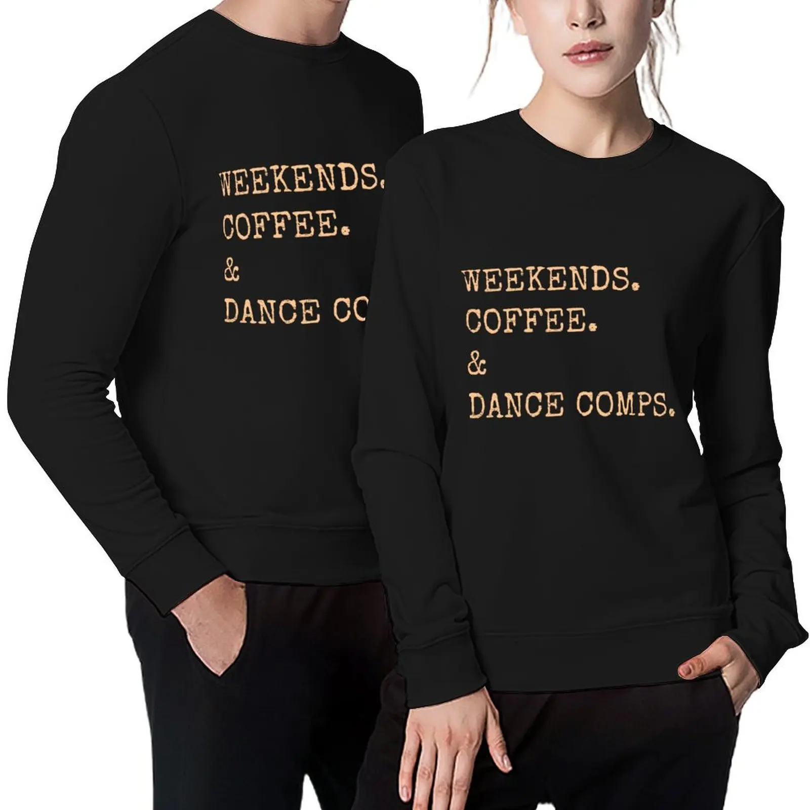 

Vintage Retro Weekends Coffee And Dance Comps Pullover men's autumn clothes aesthetic clothing blouse sweatshirt for men