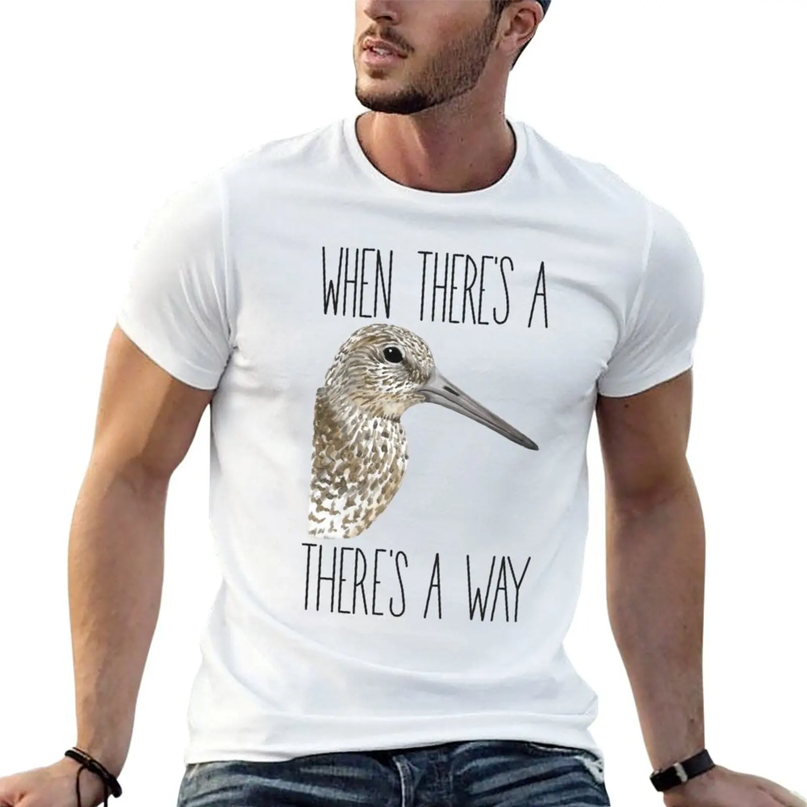 

When There's a Willet, There's a Way T-Shirt man t shirt graphic man t shirts cotton T-Shirt