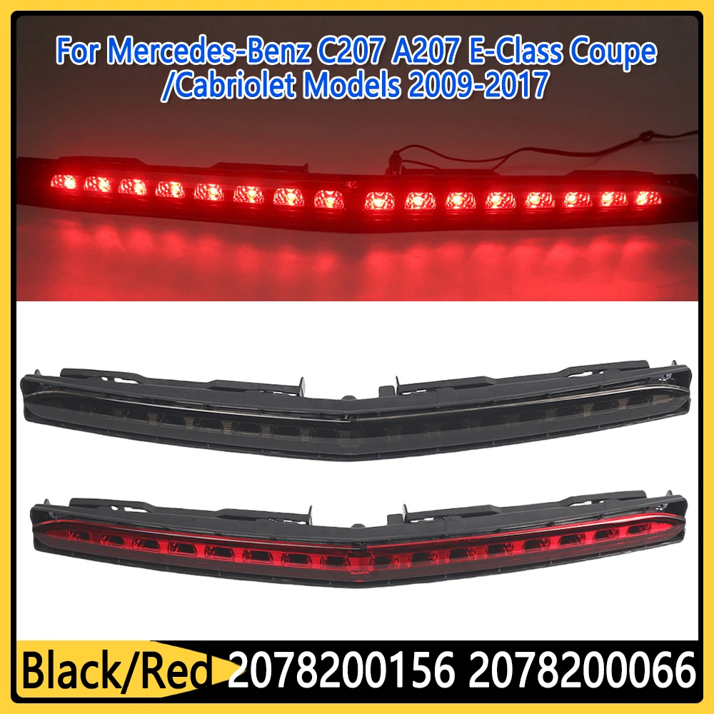 

Задний центральный стоп-сигнал (третий) 2078200156 2078200066 для Mercedes-Benz C207 A207 E-Class 09-17