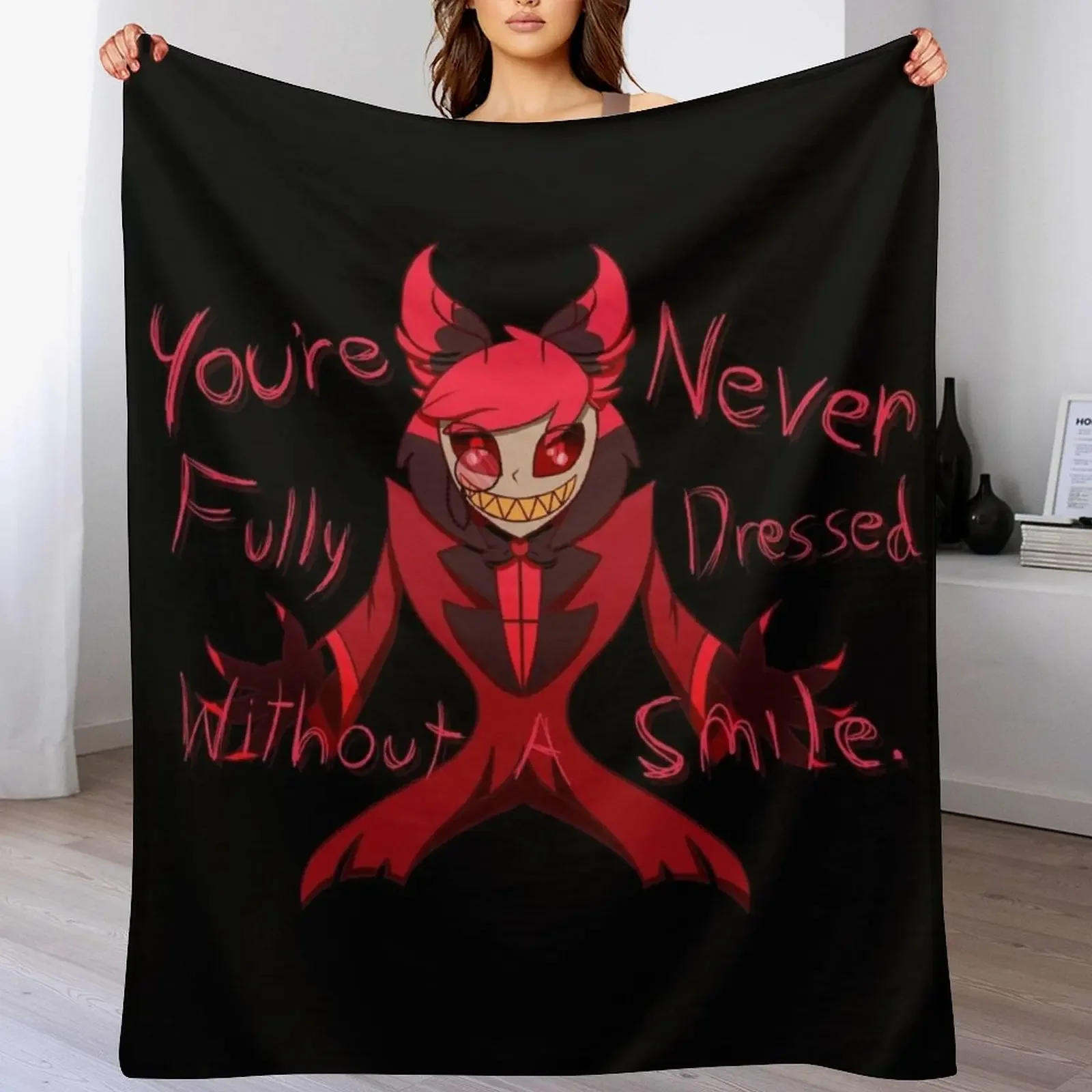 

You're Never Fully Dressed Without A Smile, Alastor Throw Blanket Easy Care Comfortable Blanket for Couch