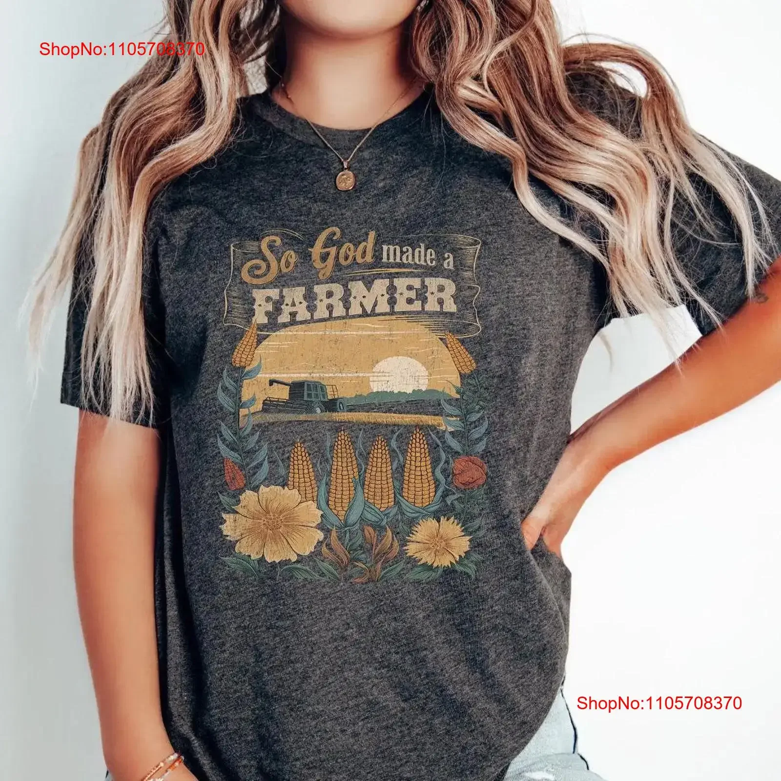 So God Made A Farmer T Shirt Homestead Country For Farming Farm Family Support Local vintage Washed fashion Breathable