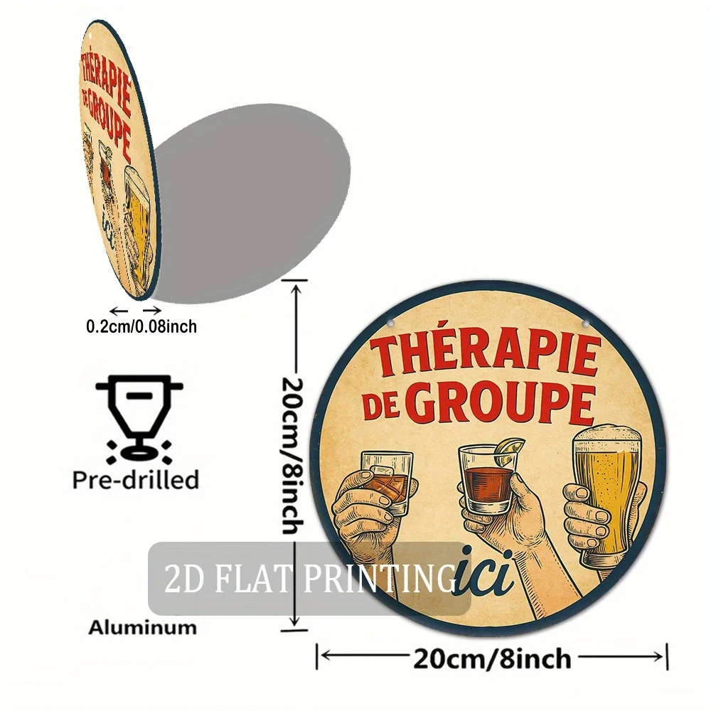2D Flat - 20.32cm Vintage French Group Therapy Quote Sign - Retro Beer & Wine Wall Decor for Kitchen, Bar, Game Room, for Man Ca