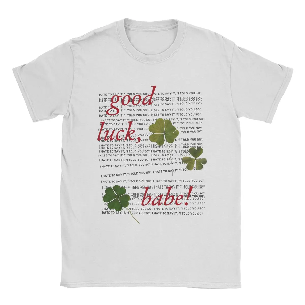 Men T-Shirts Good Luck Babe Chappell Roan Humorous Pure Cotton Tee Shirt Short Sleeve T Shirts Crewneck Clothes Plus Size