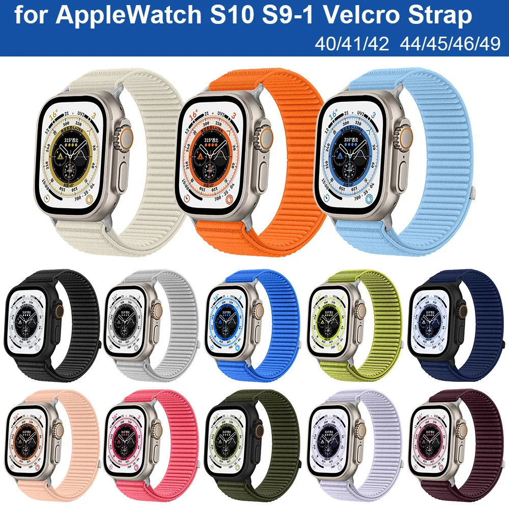 

for Apple Watch Velcro Strap S10 9 8 7 All Series 38/40/41/42/44/45/46mm Ultra 49mm Watchband replacement