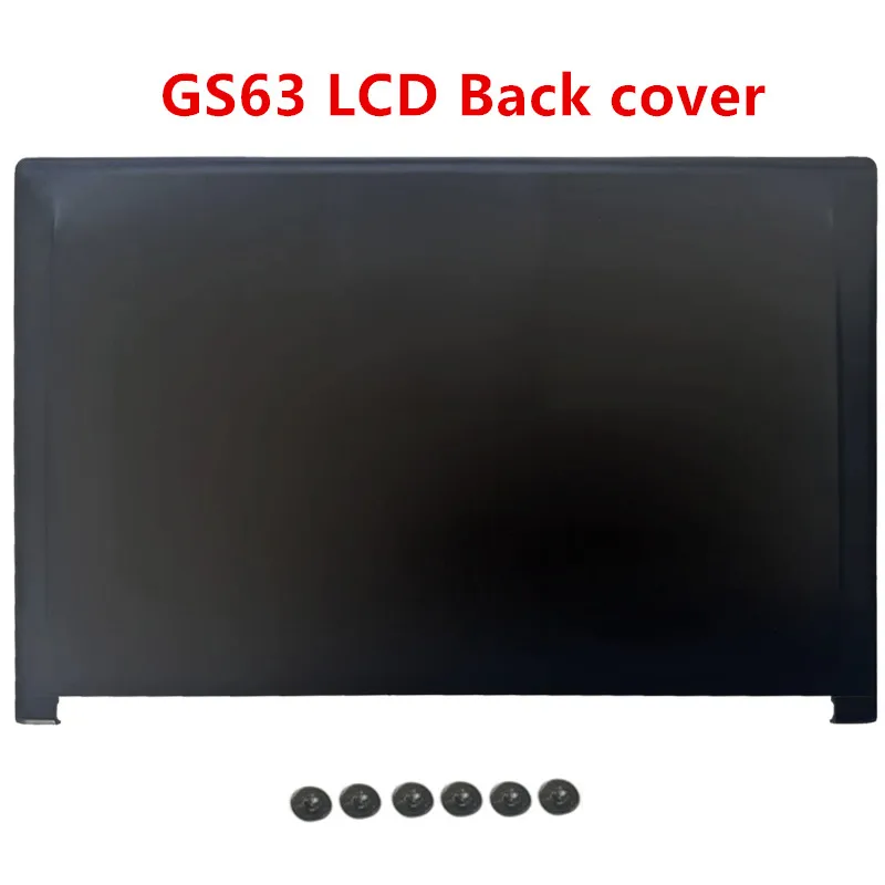New For Chau GS63 GS63VR MS-16K2 16K3 16K4 16K5 Laptop LCD Back Cover Top Case