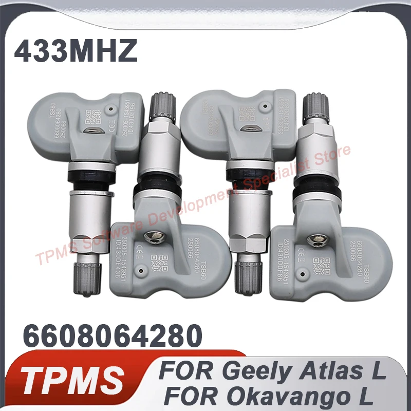 

4PCS 433MHZ 6608064280 TPMS Sensor Tire Pressure Monitoring Sensor For Geely Atlas COOL Geometry A G6 Galaxy E5 L6 Okavango L