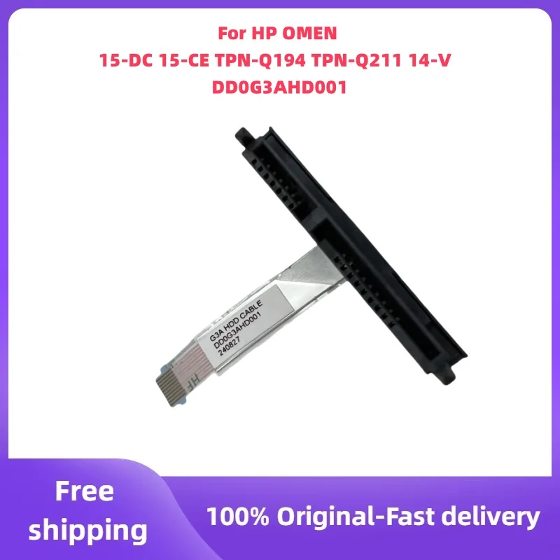 

Original New For HP OMEN 15-DC 15-CE TPN-Q194 TPN-Q211 14-V SATA Hard Drive HDD Connector Flex Cable 929561-001 DD0G3AHD001