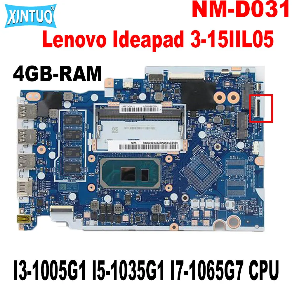 

NM-D031 Motherboard for Lenovo Ideapad 3-15IIL05 Laptop Motherboard with I3-1005G1 I5-1035G1 I7-1065G7 CPU 4GB RAM DDR4 Tested