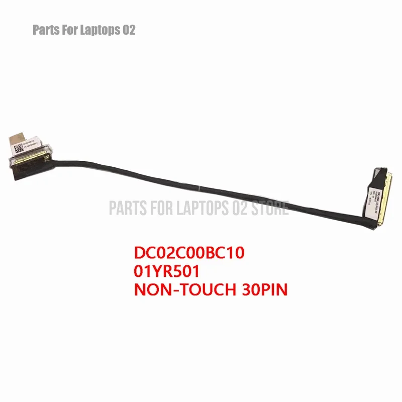 DD NEW Laptop LCD Cable For LENOVO ThinkPad T480 A485 ET480 DC02C00BC10  01YR501 NON-TOUCH 30PIN
