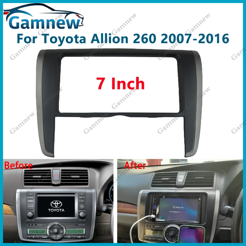 7 inch 2DIN Car Fascia Radio Panel For Toyota Allion (T260/265) Premio 2007-2016 Frame Kit Install Facia Face Plate