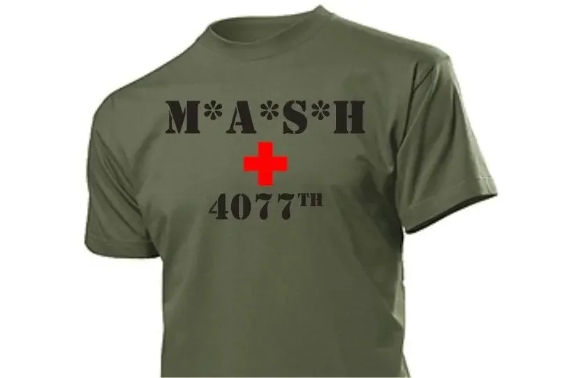 Mash 4077 T-Shirt M A S H 4077Th 9 10/12Fta.S.H. Size S-Xxl Us Army Medical New Men  Printing Summer Tops Make T Shirts