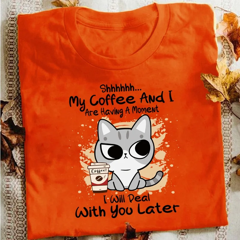 Funny Cat Shhhhh....My Coffee and I Are Having A Moment Print T-Shirts Summer Short Sleeve Tee Shirts for Women Ladies Tops Tees