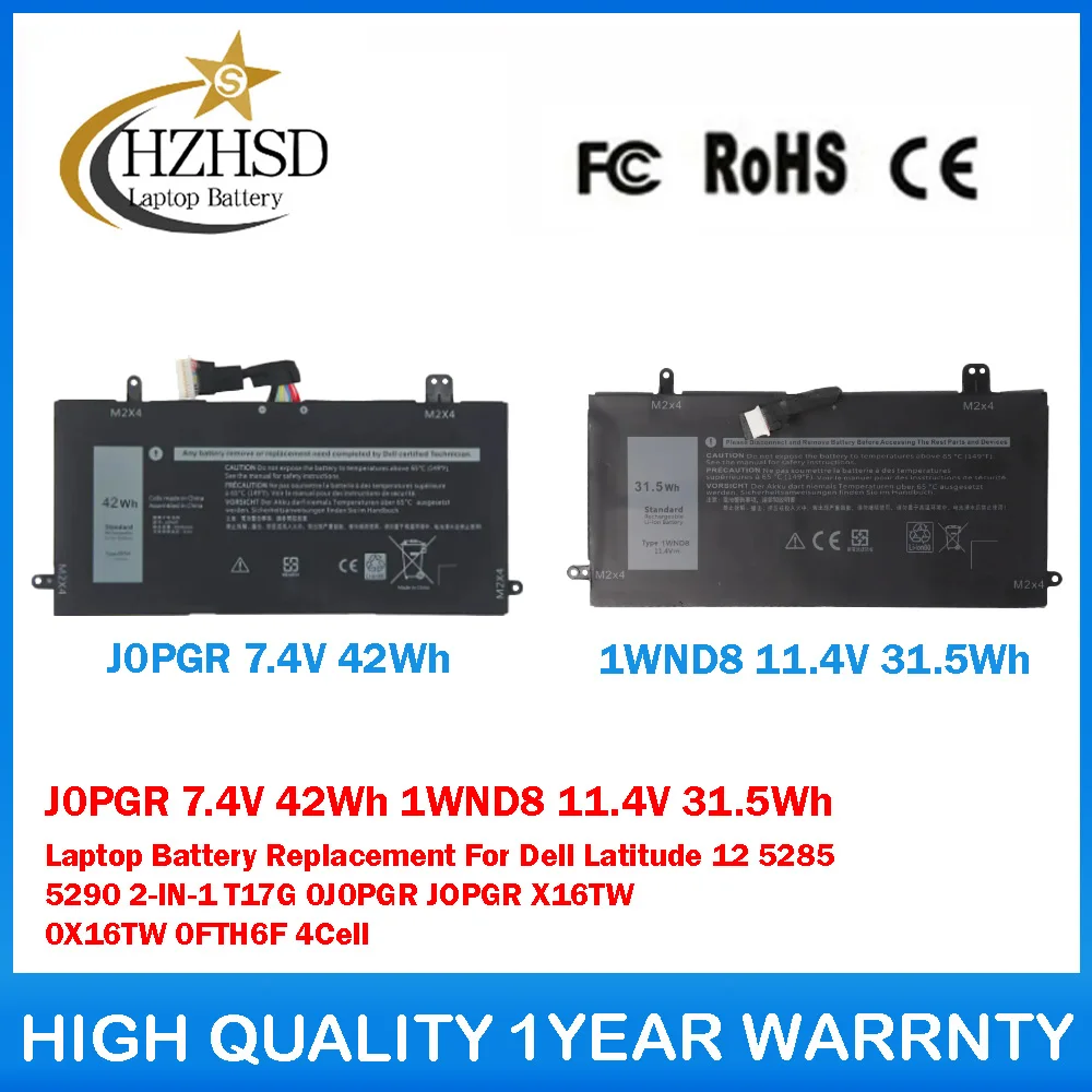 

J0PGR 7.4V 42Wh 1WND8 11.4V 31.5Wh Laptop Battery For Dell Latitude 5285 5290 2-IN-1 T17G 0J0PGR JOPGR X16TW 0X16TW 0FTH6F 4Cell