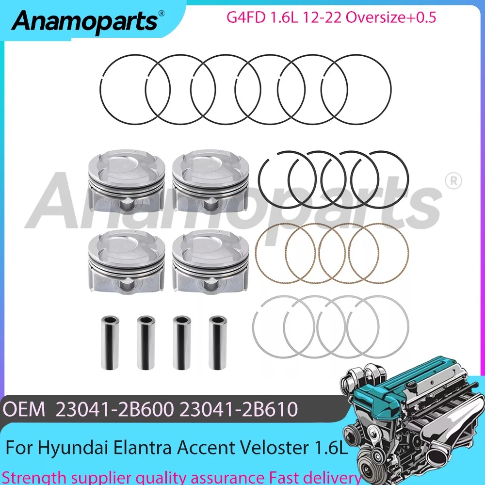 

G4FD 4pcs Oversize +0.5 pistons & piston rings kit for 12-22 Hyundai Elantra Accent Veloster Kia Rio SX Soul LX 1.6L 230412B620