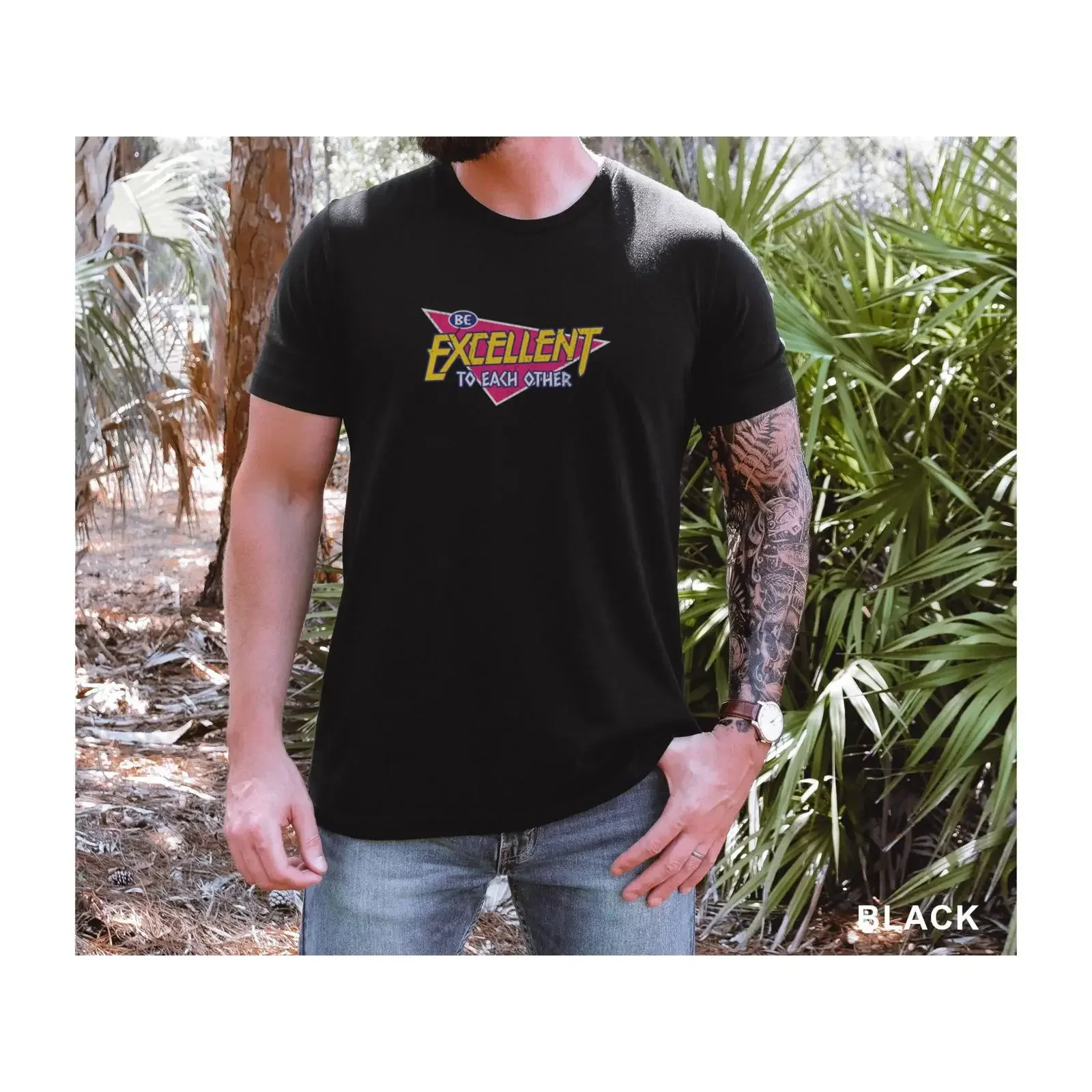 Be Excellent to each other Bill adventure Retro Movie Jersey  T Shirt vintage Washed Unisex Stretched Casual Stylish graphic