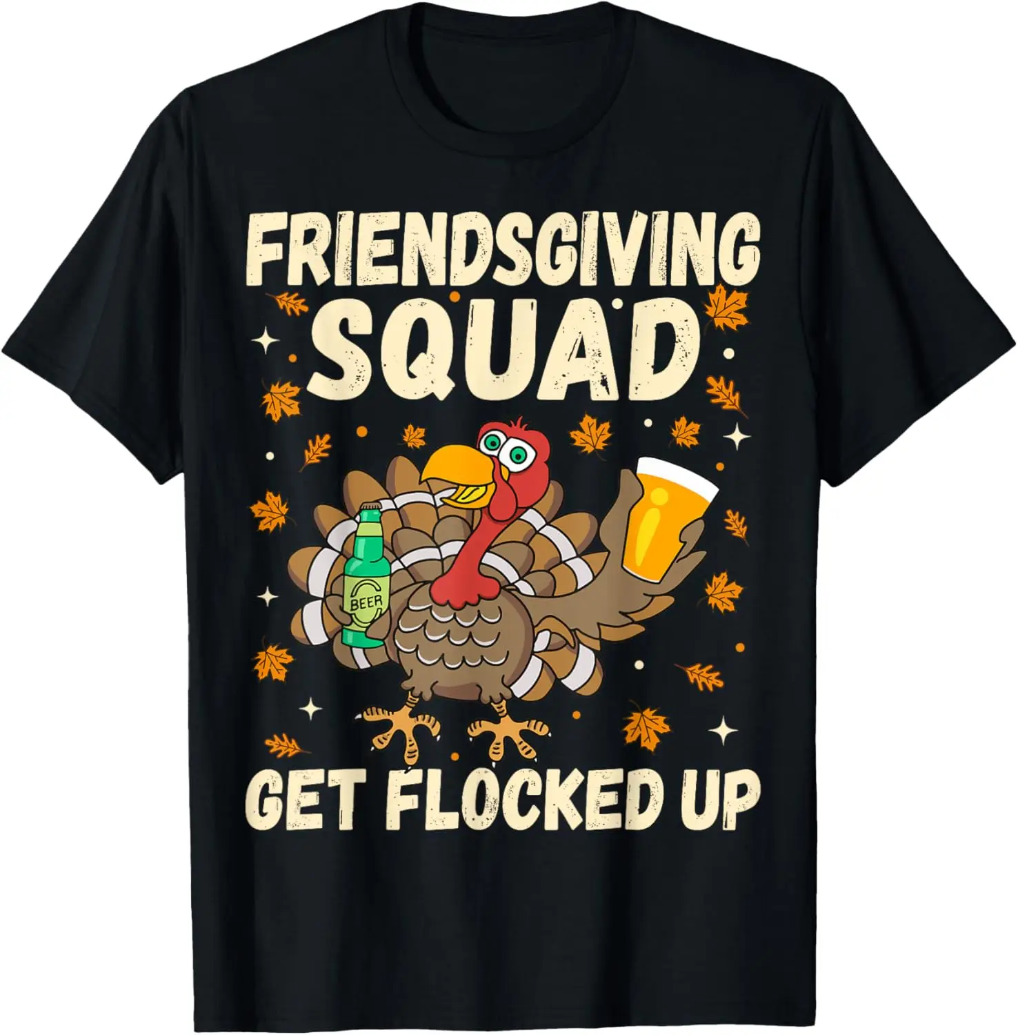 Friendsgiving Squad Get Flocked Up 재미 있은 추수 감사절 친구 티셔츠