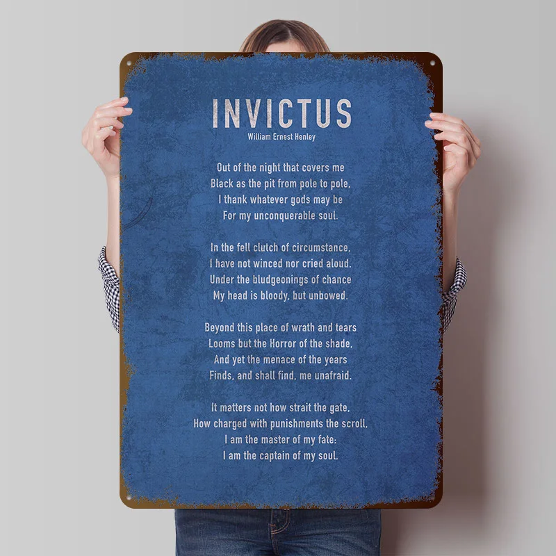 Invictus By William Henley Metal Poster Customized Wall Art Retro Vintage Metal Tin Signs for Living Room Decoration House Home