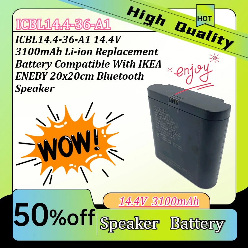 ICBL14.4-36-A1 14.4V 3100mAh Li-ion Replacement Battery Compatible With IKEA ENEBY 20x20cm Bluetooth Speaker