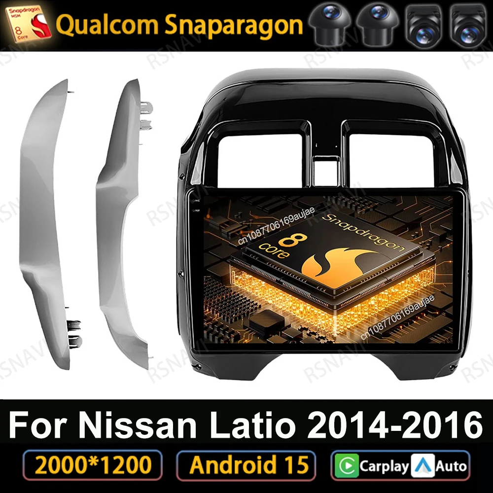 

Car Radio Android 15 For Nissan Latio 2014-2016 GPS Multimedia QLED DSP BT 4G LTE Stereo 5G WIFI DVD Viedo Player Autoradio AUTO