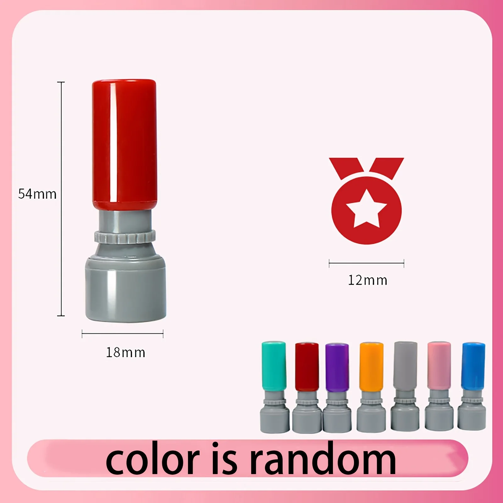 A randomly colored cylindrical seal with a small size encourages teacher comments and a five pointed star seal