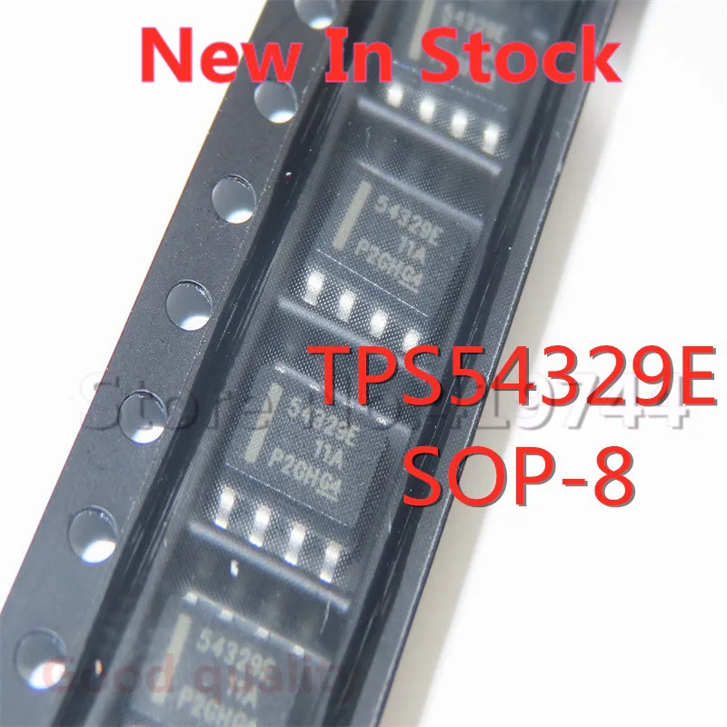 5PCS/LOT TPS54329EDDAR TPS54329E 54329E SOP-8 switching regulator In Stock NEW original IC