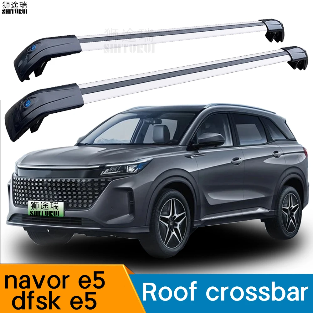 

SHITURUI For navor e5 / dfsk e5 ultra quiet truck roof bar car special aluminum alloy belt lock