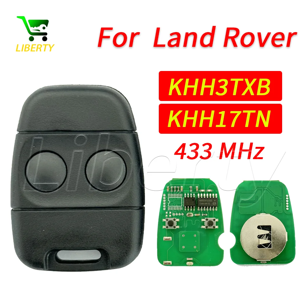 

Liberty 2 Buttons KHH3TXB KHH17TN 433.92MHz Car Remote Control Key Fob for Land Rover Discovery Freelander 2002 2003 2004 2005