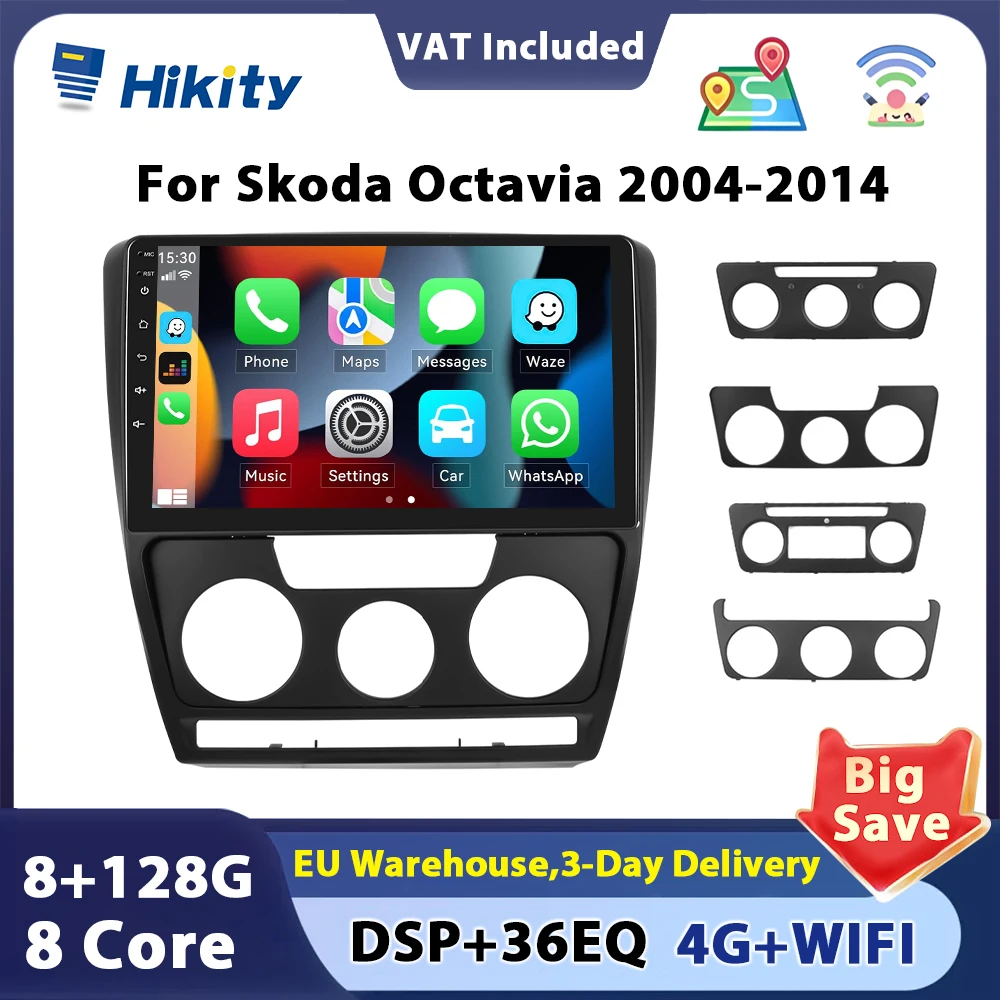 Hikity For Skoda Octavia 2004 2005-2014 Android 2din Car Radio Multimedia Player Carplay Stereo GPS Navigation WIFI autoradio