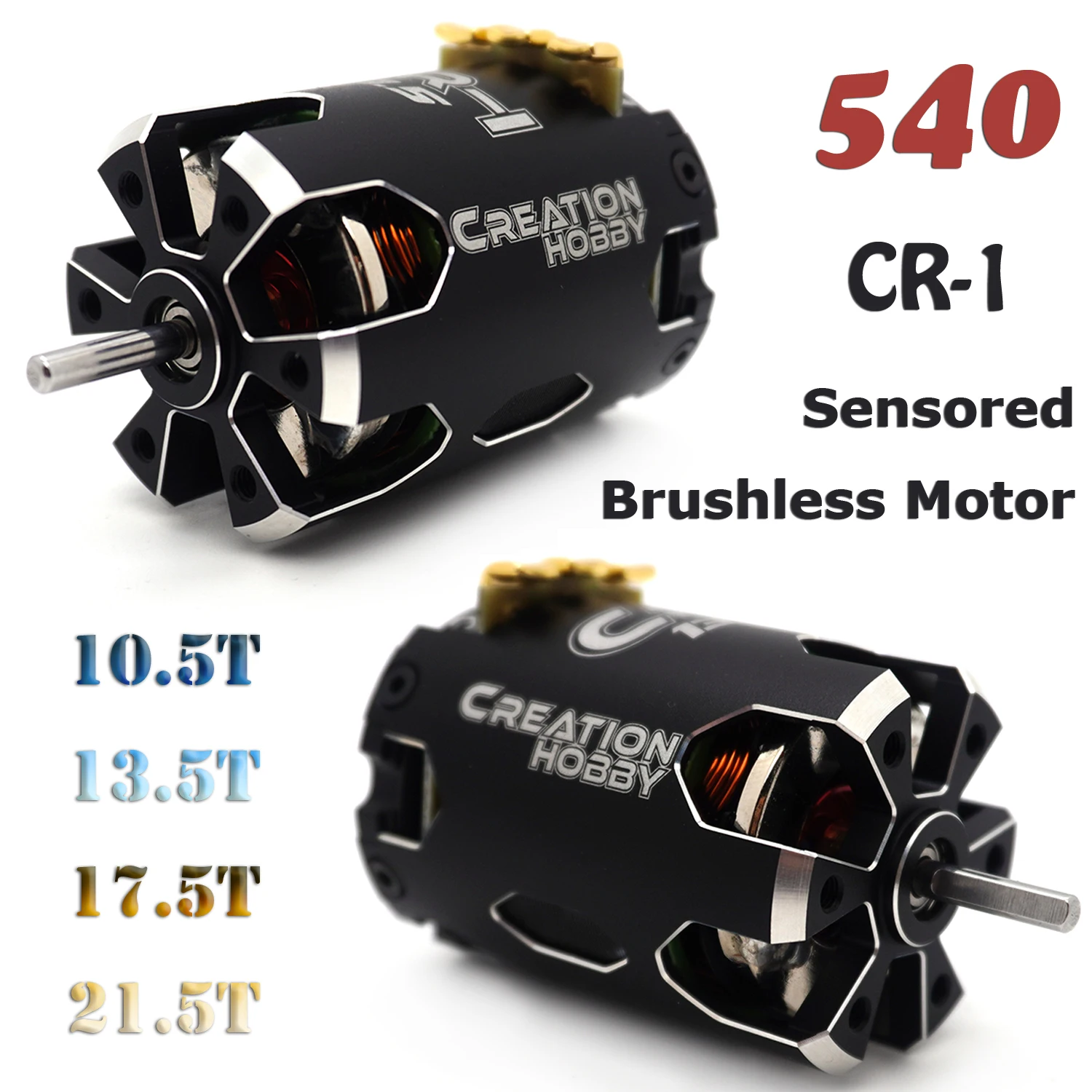 

540 CR-1 Sensored Brushless Motor 10.5T 13.5T 17.5T 21.5T for 1/10 RC Racing Car Axial SCX10 RC4WD D90 TRX4 Traxxas Redcat Gen8