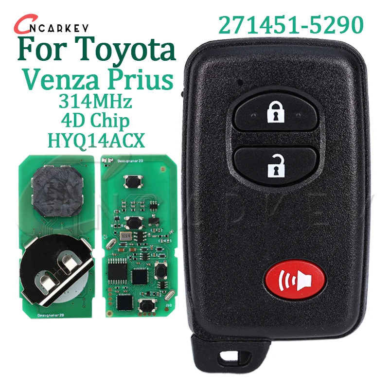 314.35/315MHz 271451-5290 Keyless Go Smart Remote Key Fob with 4D Chip for Toyota Venza Prius Board  89904-47370 FCC ID HYQ14ACX