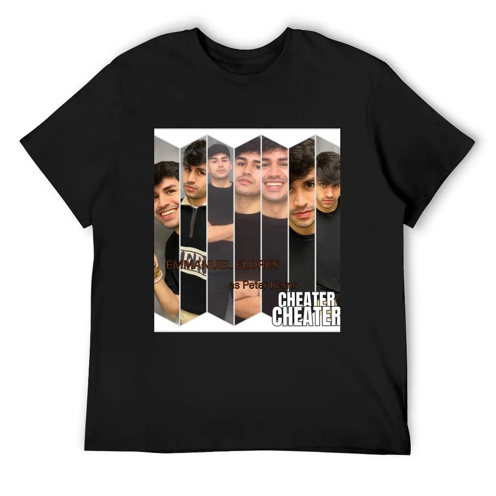 

‘Cheater, Cheater’ Emmanuel Flores as Peter Kerns T-Shirt oversizeds aesthetic clothes blacks sweat Men's t shirts