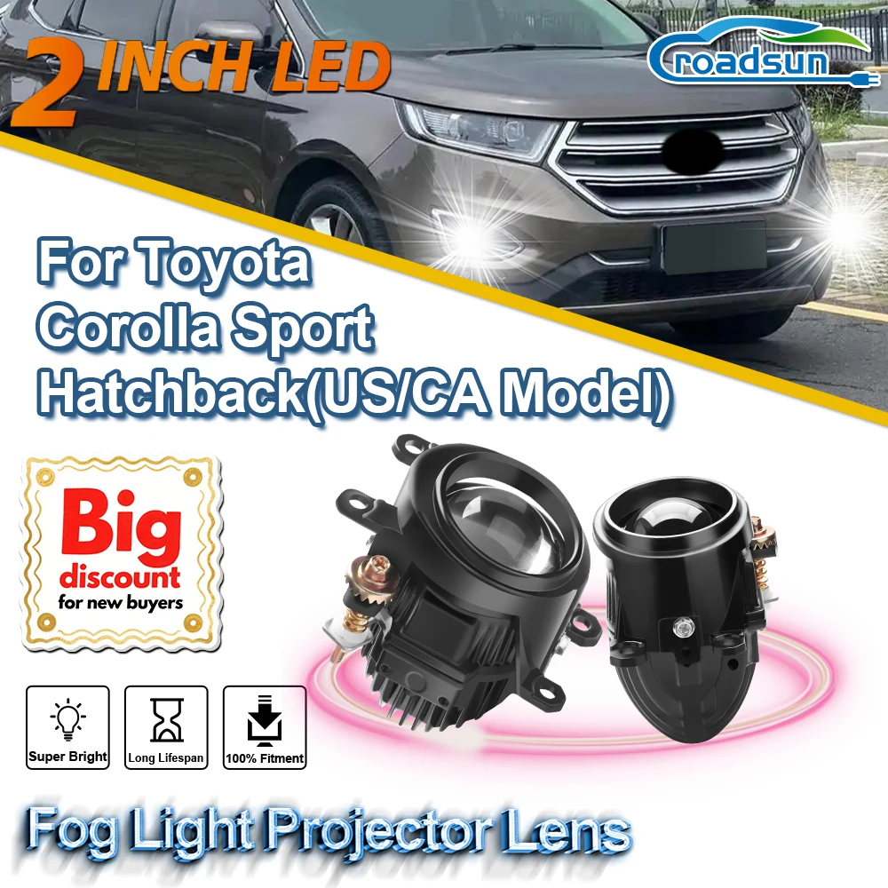 

ROADSUN 2.0 Inch Bi LED Mini PTF Fog Light Projector Lens Fog Lamp Lens Assembly For Toyota Corolla Sport Hatchback(US/CA Model)