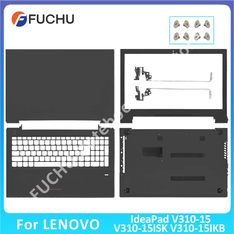 

For Lenovo IdeaPad V310-15 V310-15ISK V310-15IKB Laptop Case LCD Back Cover Front Bezel Palmerst Lower Bottom Case Hinges