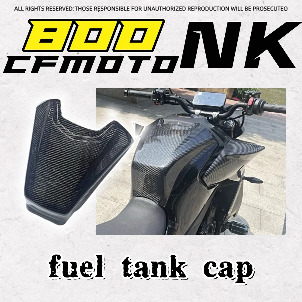 

Для CFMOTO 800NK поднятая крышка топливного бака из углеродного волокна CF NK800 800nk 800-NK