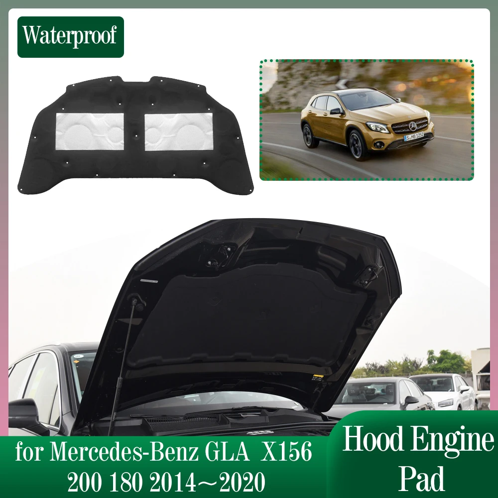 Car Hood Engine Insulation for Mercedes-Benz GLA X156 200 180 2014~2020 2015 Soundproof Heat Cotton Pad Liner Cover Accessories