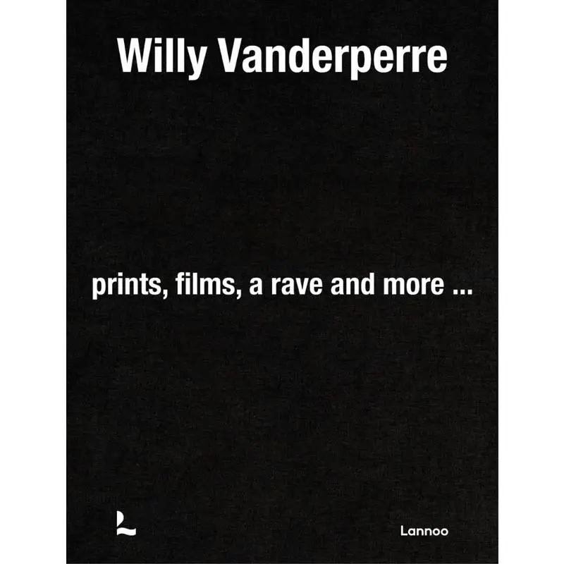 

Willy Vanderperre Alexander FuryLuigi VitaliCathy HorynJefferson Hack Lannoo Publishers 9789401413695 Book