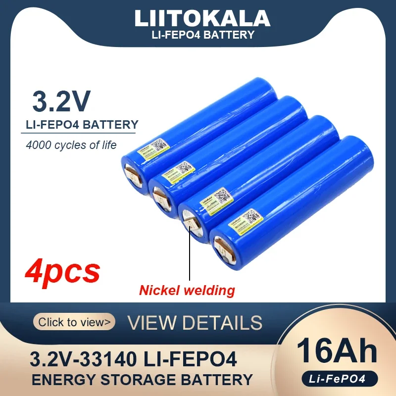 

4pcs Liitokala 3.2V 33140 16Ah lifepo4 Cell for diy 4s 12v 24V 15ah 30AH ebike e-scooter power tools Battery pack+Nickel sheet