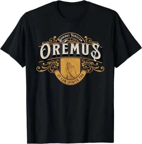 NEW LIMITED Oremus Dominus Vobiscum Traditional Latin Mass Old Catholic T-Shirt