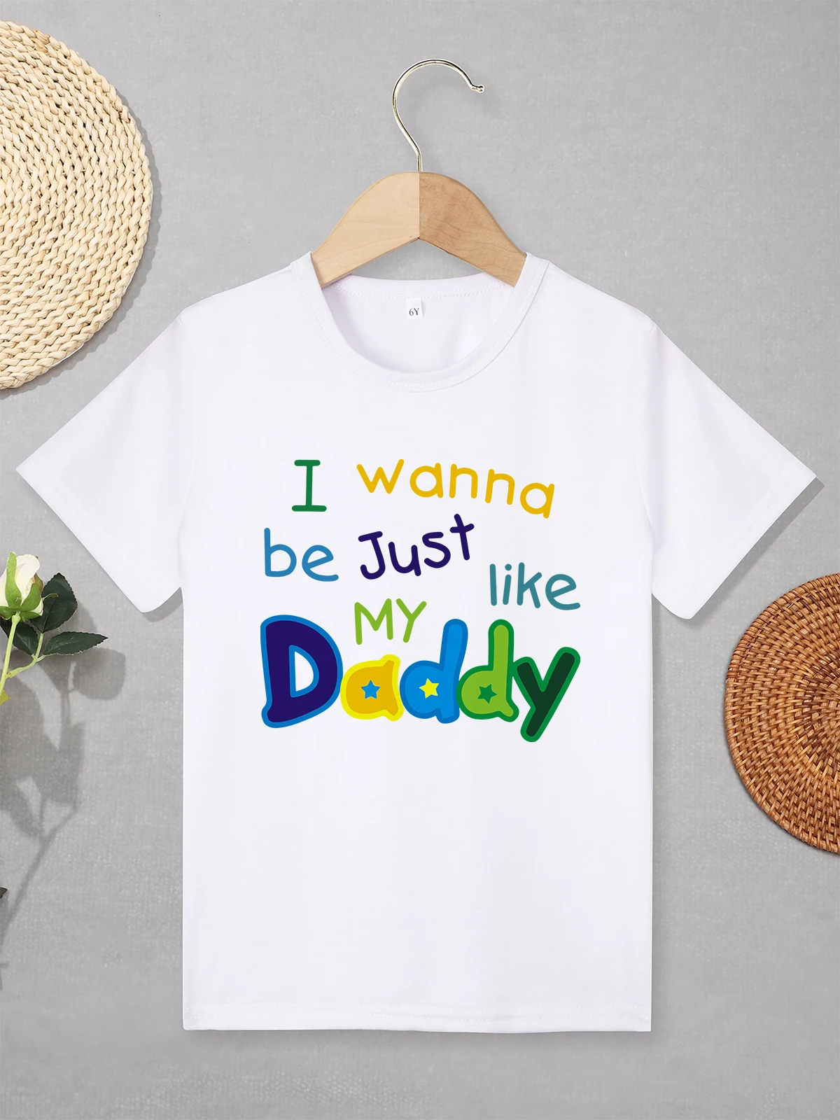 “I Wanna Be Just Like My Daddy” Fashion Cute Children Clothing 2 to 7 Years Summer Breathable Fine Fabric Kids T Shirt Boy Girl