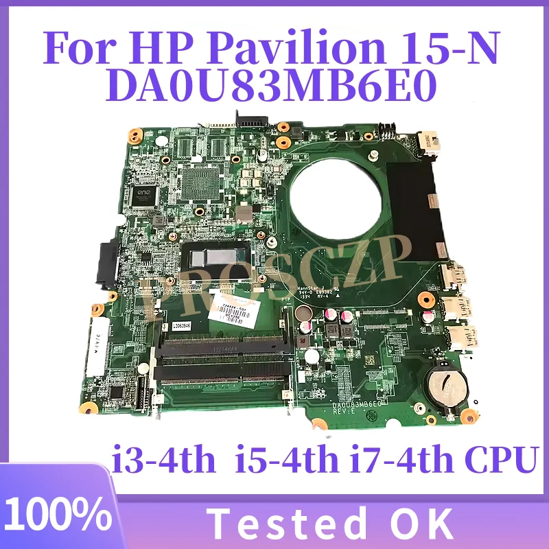 

DA0U83MB6E0 790202-501 790202-001 для HP Pavilion 15-N 15-F 15-F010DX, материнская плата для ноутбука I3-4030U, процессор DDR3