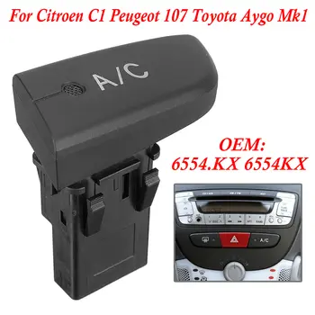 適用於雪鐵龍 C1、標緻 107、Toyota Aygo Mk1(2005-2014 年款)的全新空調控制單元控制開關 6554.KX 6554 KX 6554KX 10 最佳銷售 豐田 Aygo X - №7