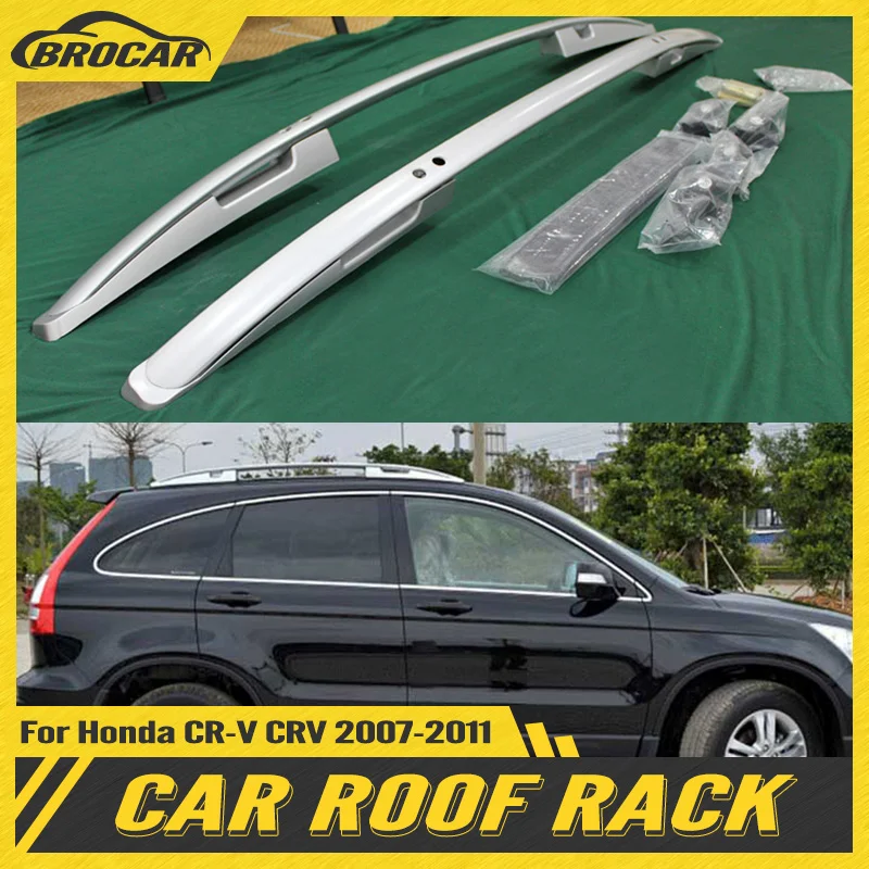 Car Roof Racks For Honda CR-V CRV 2007-2011 Silver Aluminium Alloy Car Roof Rack Side Rails Bars Outdoor Travel Luggage 2Pcs