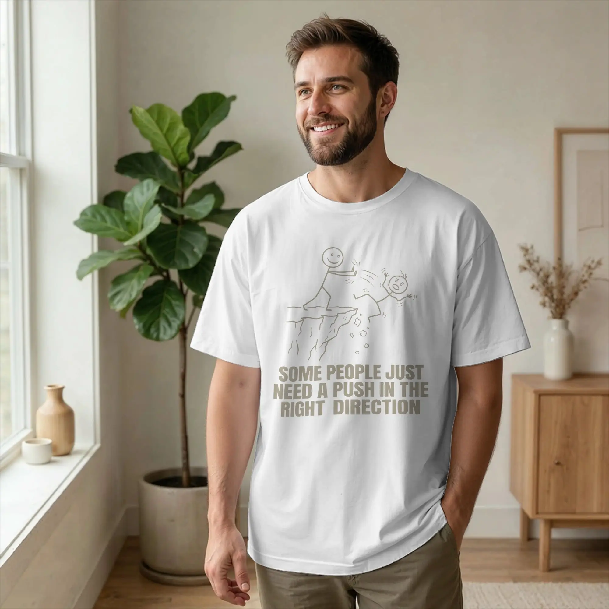 Need A Push in The Right Direction T-Shirts Men Funny Vintage Pure Cotton Tees Round Collar Short Sleeve T Shirts Gift Clothing