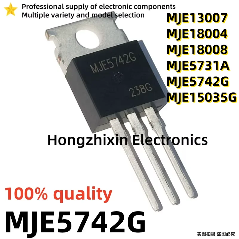 10PCS NEW MJE MJE13007 13007 MJE15035G MJE15035 15035 MJE18004 18004 MJE18008 18008 MJE5731A MJE5731 MJE5742G MJE5742 TO-220