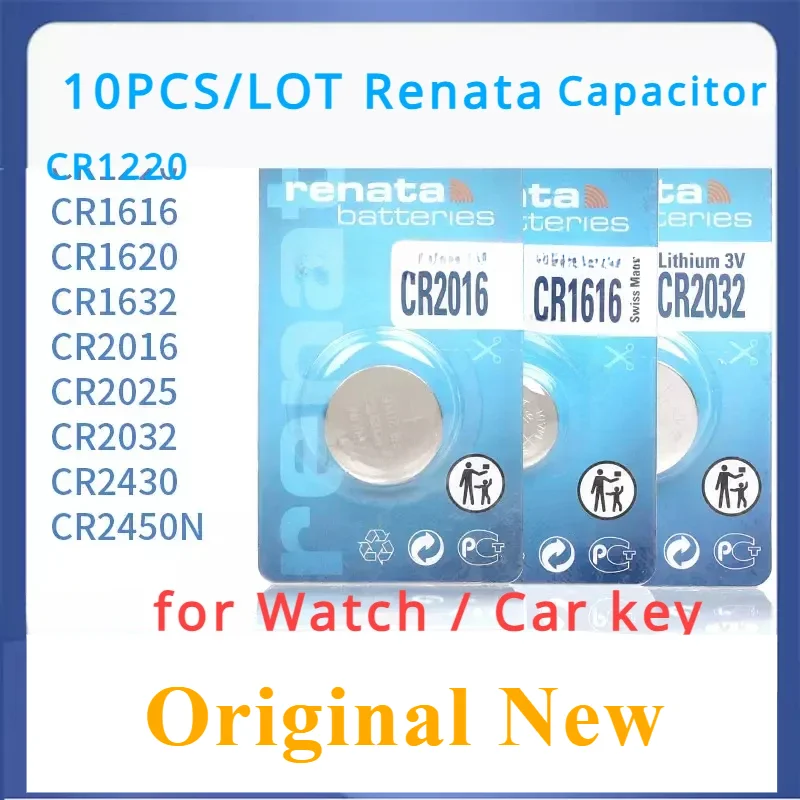 10pcs/lot Renata CR2032 CR2025 CR2016 3V CR1632 CR1620 CR1616 CR1225 CR1220 CR1025 CR2430 CR2450 CR2477N Swiss Battery capacitor