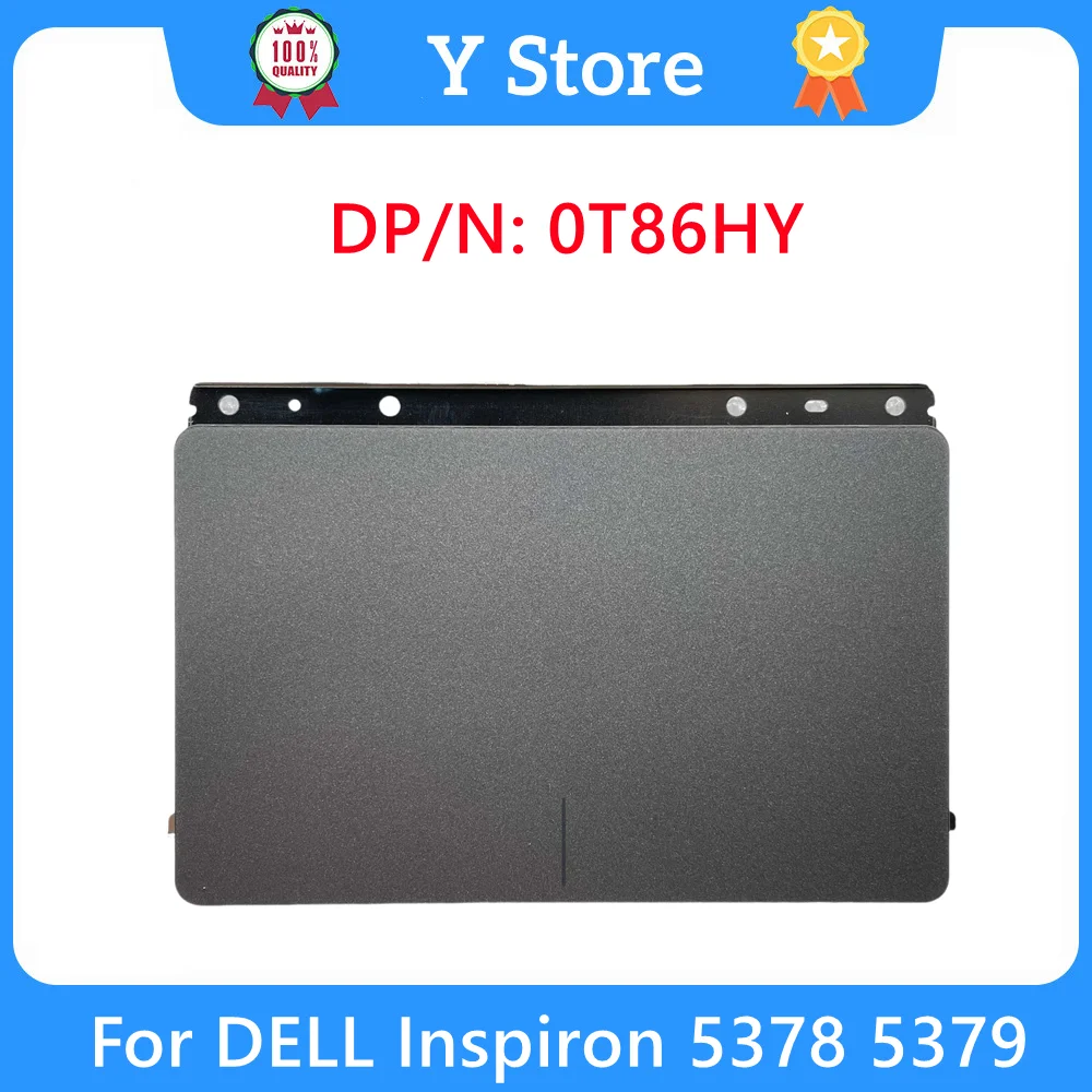 

Y Store, новый оригинальный для Dell Inspiron 5378 5379, плата сенсорной панели мыши с кабелем 0T86HY T86HY CN-0T86HY, быстрая доставка