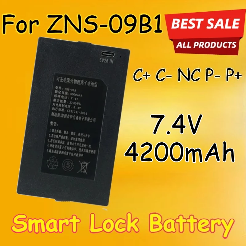 

Lithium Smart Door Lock Battery for ZNS-09B1 7.4V 4200mAh Rechargeable Batteries C+ C- NC P- P+