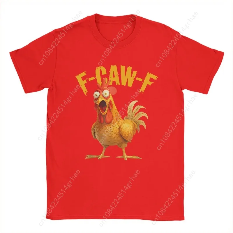 Divertente F Caw F Chicken FCAWF Pollo T-shirt da uomo Divertente 100% cotone Tee Shirt Girocollo Manica corta T-shirt Idea regalo Abbigliamento