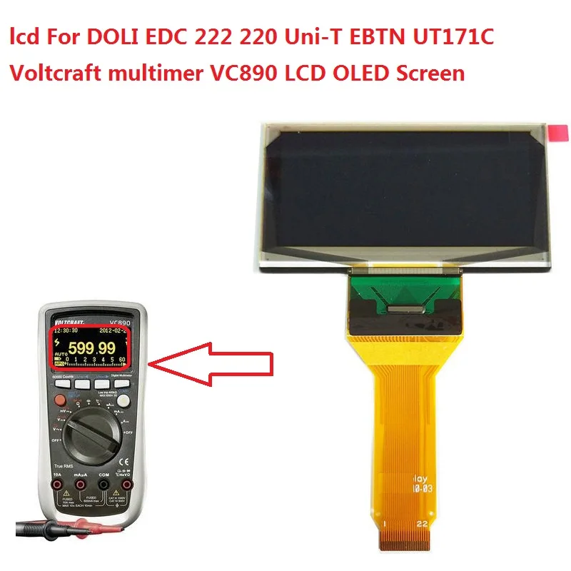 

ЖК-экран для DOLI EDC 222 220 Uni-T EBTN UT171C ,Voltcraft multimer VC890