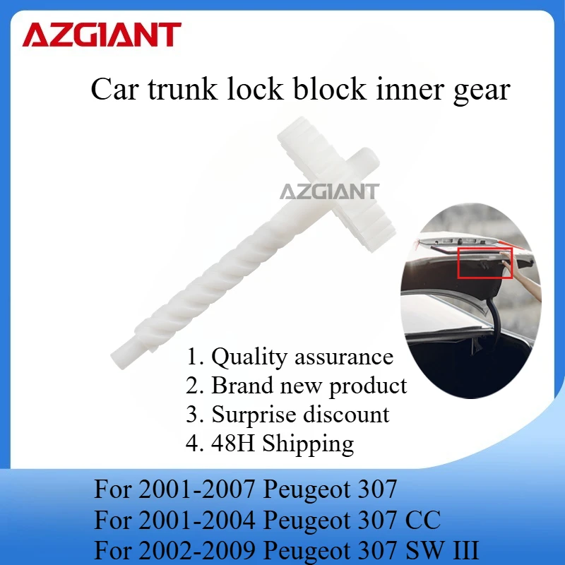 AZGIANT Trunk lid lock actuator motor internal gear for 2001-2007 Peugeot 307/206 sw 2003-2007/307 CC 2001-2004 new parts OEM